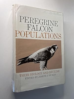 Peregrine Falcon Populations: Their Biology and Decline (association copy)