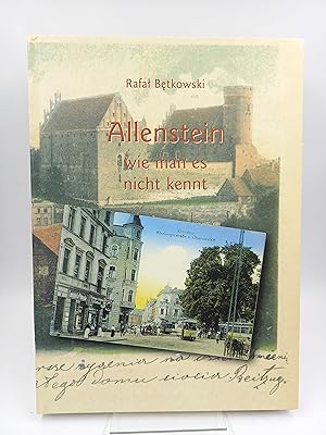 Allenstein, wie man es nicht kennt