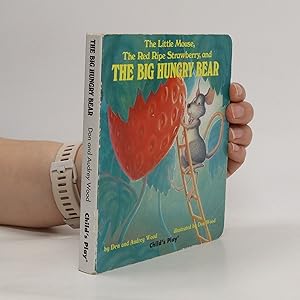 Bild des Verkufers fr The Little Mouse, the Red Ripe Strawberry, and the Big Hungry Bear zum Verkauf von Bookbot