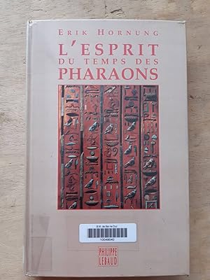 Imagen del vendedor de L'esprit du temps des pharaons a la venta por Démons et Merveilles