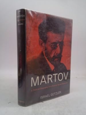 Seller image for Martov: Political Biography of a Russian Social Democrat for sale by ThriftBooksVintage