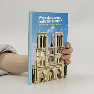 Bild des Verkufers fr Wie erkenne ich gotische Kunst? zum Verkauf von Bookbot