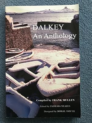 Immagine del venditore per Dalkey: An Anthology venduto da WeBuyBooks