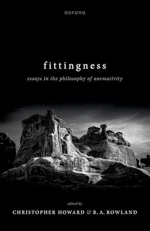 Bild des Verkufers fr Fittingness: Essays in the Philosophy of Normativity zum Verkauf von moluna