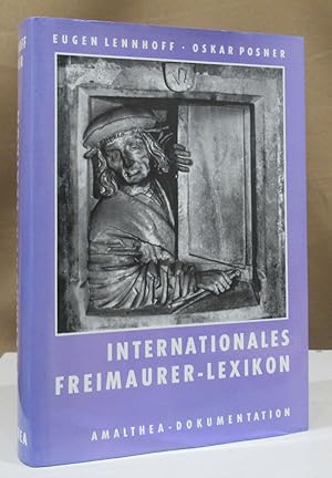 Bild des Verkufers fr Internationales Freimaurerlexikon. Unvernderter Nachdruck der Ausgabe 1932. zum Verkauf von Dieter Eckert