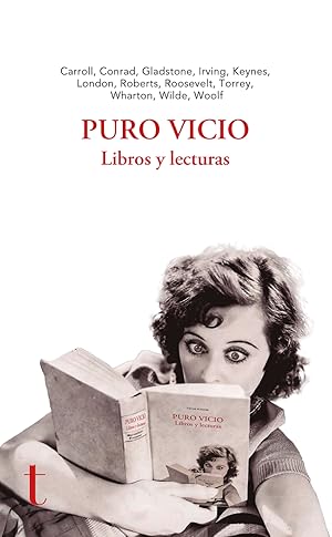 Seller image for Puro vicio Libros y lecturas for sale by Imosver