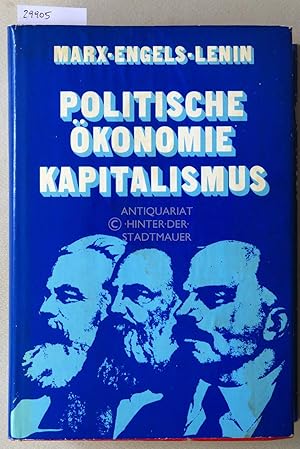 Seller image for Marx-Engels-Lenin. Zur politischen konomie des Kapitalismus. for sale by Antiquariat hinter der Stadtmauer