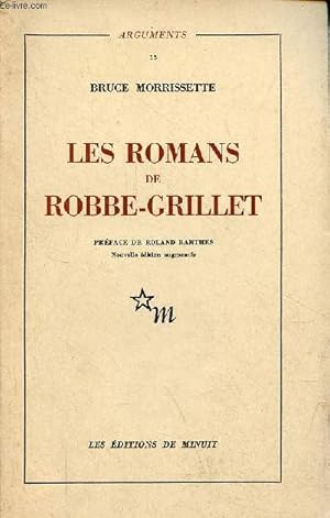 Bild des Verkufers fr Les romans de Robbe-Grillet - Collection " arguments n13 ". zum Verkauf von Le-Livre