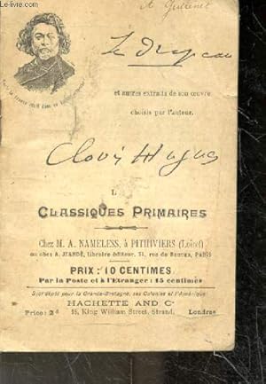 Seller image for Clovis Hugues - Les classiques primaires- le drapeau et autres extraits de son oeuvre choisis par l'auteur : les trois papillons, le petit tambour d'arcole, le petit sou, le gouter des enfants, la fourmi et la cigale for sale by Le-Livre