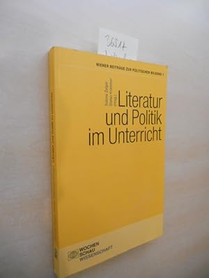 Seller image for Literatur und Politik im Unterricht. Sabine Zelger, Stefan Krammer (Hrsg.) / for sale by Klaus Ennsthaler - Mister Book