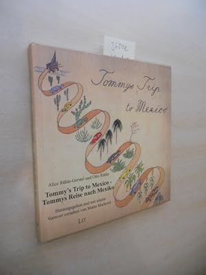 Imagen del vendedor de Tommy`s Trip to Mexico - Tommys Reise nach Mexiko. a la venta por Klaus Ennsthaler - Mister Book