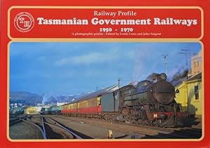 Railway Profile : Tasmanian Government Railways 1950-1970