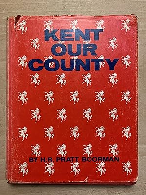 Image du vendeur pour Kent Our County mis en vente par Neo Books