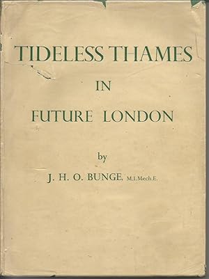 Tideless Thames in Future London