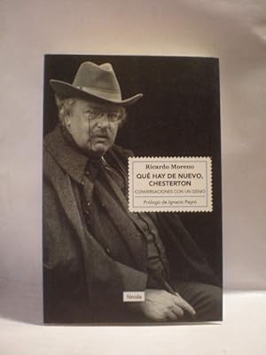 Image du vendeur pour Qu hay de nuevo, Chesterton. Conversaciones con un genio mis en vente par Librera Antonio Azorn