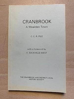 Imagen del vendedor de Cranbrook: A Wealden Town a la venta por Neo Books