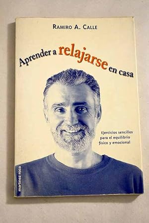 Imagen del vendedor de Aprender a relajarse en casa a la venta por Alcan Libros