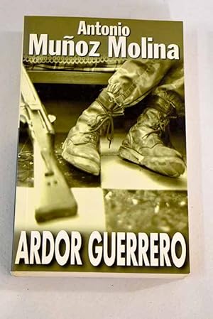 Bild des Verkufers fr Ardor guerrero zum Verkauf von Alcan Libros