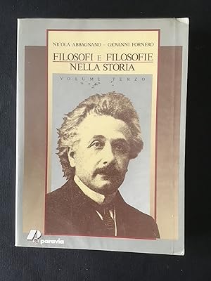 Immagine del venditore per FILOSOFI E FILOSOFIE NELLA STORIA CON STORIA DEL PENSIERO SCIENTIFICO - VOL. III - OTTOCENTO E NOVECENTO venduto da Il Mondo Nuovo