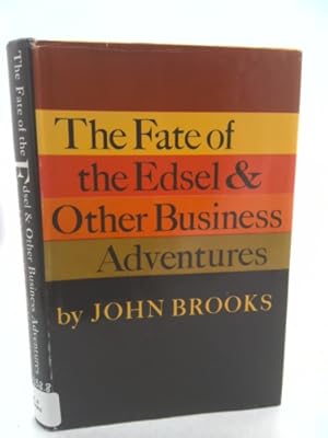 Imagen del vendedor de The fate of the Edsel and other business adventures a la venta por ThriftBooksVintage