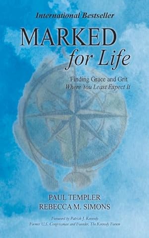 Immagine del venditore per Marked for Life: Finding Grace and Grit Where You Least Expect It venduto da moluna