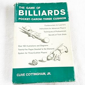 Imagen del vendedor de (First Edition) The Game of Billiards: Pocket, Carom, Three Cushion a la venta por Miki Store