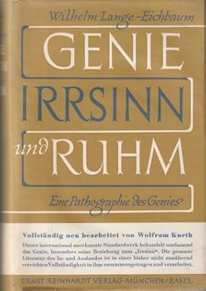 Bild des Verkufers fr Genie, Irrsinn und Ruhm. Eine Pathographie des Genies. zum Verkauf von Versandantiquariat Dr. Uwe Hanisch