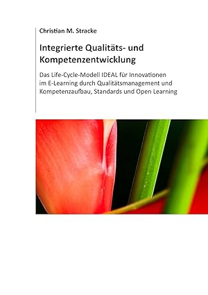 Bild des Verkufers fr Integrierte Qualitaets- und Kompetenzentwicklung (German Edition) zum Verkauf von moluna