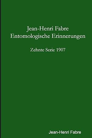 Bild des Verkufers fr Entomologische Erinnerungen - 10. Serie 1907 zum Verkauf von moluna