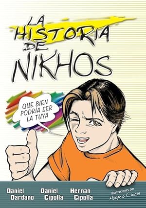 Bild des Verkufers fr historia de Nikhos Softcover Story of Nikhos zum Verkauf von moluna