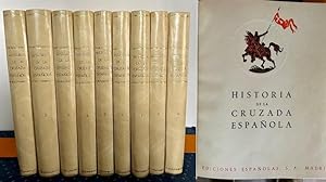 HISTORIA DE LA CRUZADA ESPAÑOLA. Completa de 36 tomos en 9 volúmenes.