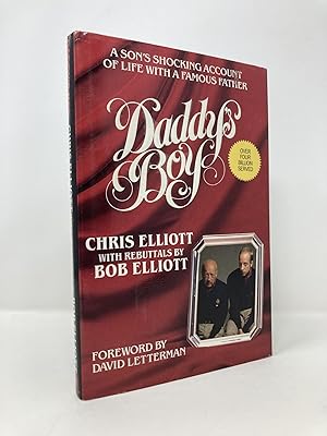 Imagen del vendedor de Daddy's Boy: A Son's Shocking Account of Life with a Famous Father a la venta por Southampton Books