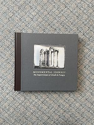 Seller image for Monumental Journey: The Daguerreotypes of Girault de Prangey for sale by Bibliophiles Inc.