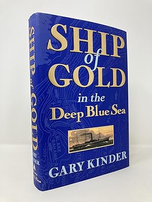 Bild des Verkufers fr Ship of Gold in the Deep Blue Sea zum Verkauf von Southampton Books