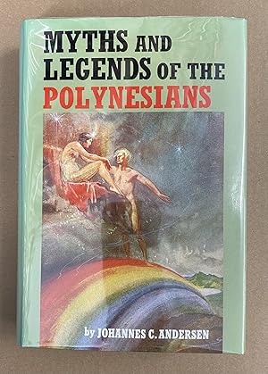 Myths and Legends of the Polynesians