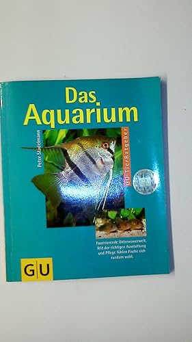 Seller image for DAS AQUARIUM. faszinierende Unterwasserwelt ; mit der richtigen Ausstattung und Pflege fhlen Fische sich rundum wohl for sale by HPI, Inhaber Uwe Hammermller