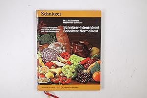 Bild des Verkufers fr SCHNITZER-INTENSIVKOST, SCHNITZER-NORMALKOST. 14-Tage-Fahrplan fr beide Kostformen mit Kalorienangabe zum Verkauf von HPI, Inhaber Uwe Hammermller