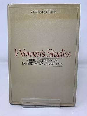 Seller image for Women?s Studies: A Bibliography of Dissertations 1870-1982 for sale by Cambridge Recycled Books