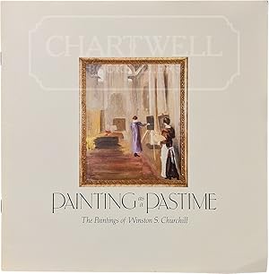 Immagine del venditore per Painting As A Pastime: The Paintings of Winston S Churchill venduto da CHARTWELL BOOKSELLERS