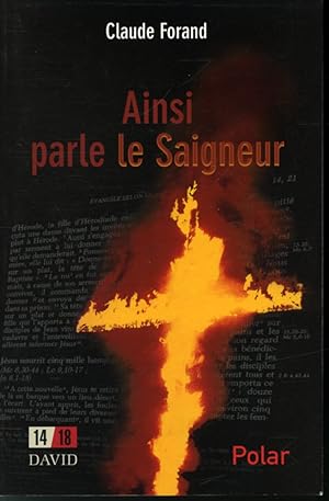 Ainsi parle le Saigneur