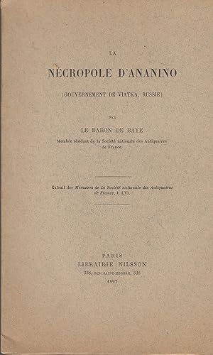 Immagine del venditore per La Ncropole d'Ananino (Gouvernement de Viatka Russie) venduto da PRISCA