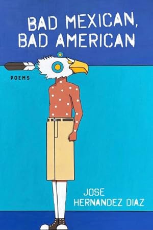 Seller image for Bad Mexican, Bad American for sale by GreatBookPrices