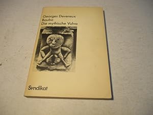 Bild des Verkufers fr Baubo. Die mythische Vulva. zum Verkauf von Ottmar Mller