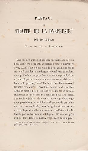 Imagen del vendedor de Prface de la Trait de la dyspepsie, par le Dr Beau, . (publi par le Dr Hdouin.). a la venta por PRISCA