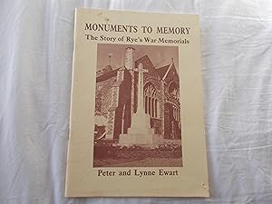 Bild des Verkufers fr Monuments to Memory: The Story of Rye's War Memorials zum Verkauf von ROWENA CHILDS