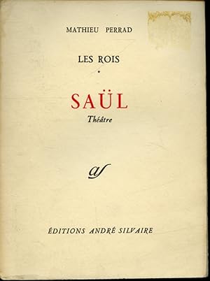 Saül / Les Rois I