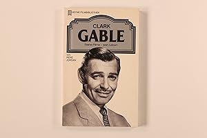 CLARK GABLE. seine Filme - sein Leben
