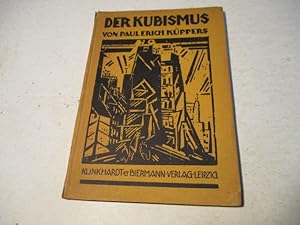 Seller image for Der Kubismus. Ein knstlerisches Formproblem unserer Zeit. for sale by Ottmar Mller