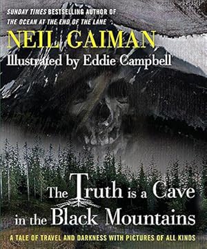 Imagen del vendedor de The Truth Is a Cave in the Black Mountains a la venta por WeBuyBooks