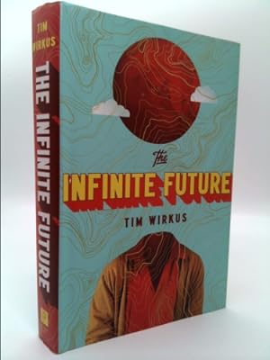 Bild des Verkufers fr The Infinite Future zum Verkauf von ThriftBooksVintage